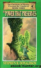 Thomas Covenant 3 - The Power That Preserves by Stephen R. Donaldson