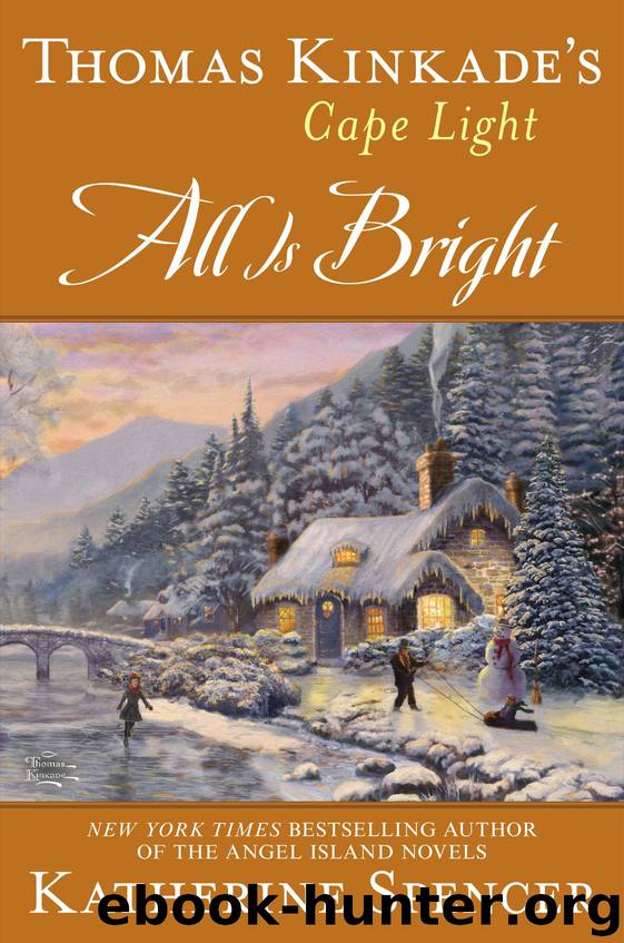 Thomas Kinkade's Cape Light by Katherine Spencer