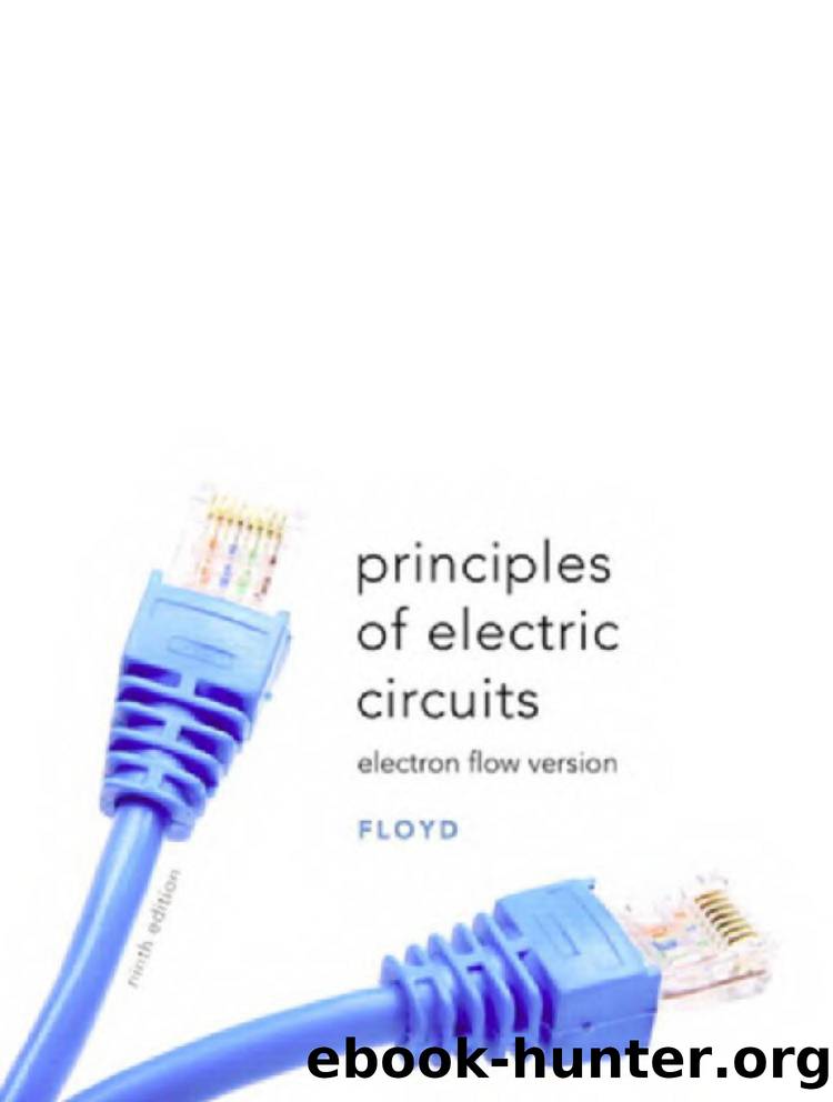 Thomas L. Floyd Principles of Electric Circuits Electron Flow Version by Unknown