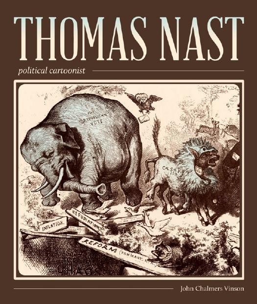 Thomas Nast, Political Cartoonist by Thomas Nast