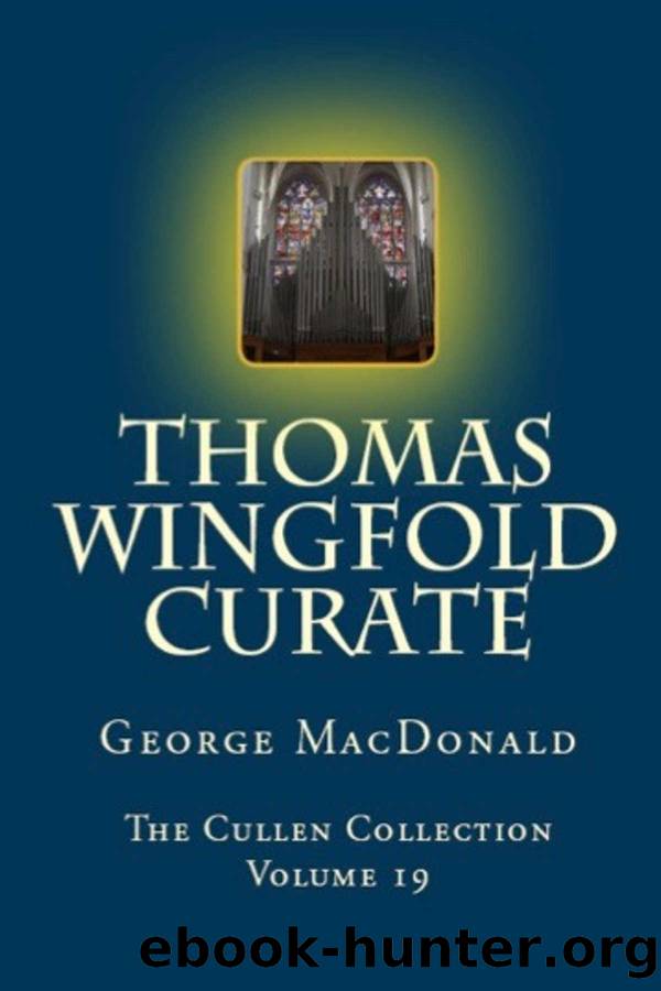 Thomas Wingfold Curate by George MacDonald