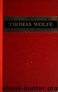 Thomas Wolfe reader by Wolfe Thomas