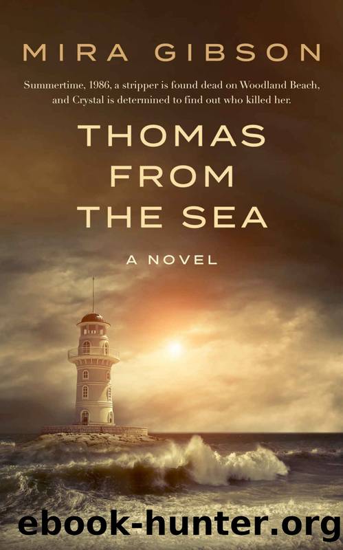 Thomas from the Sea: A Novel by Mira Gibson