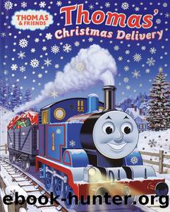 Thomas' Christmas Delivery by Rev. W. Awdry