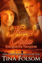 Thomas's Choice by Tina Folsom