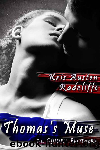 Thomas's Muse: A Quidell Brothers Novella by Kris Austen Radcliffe