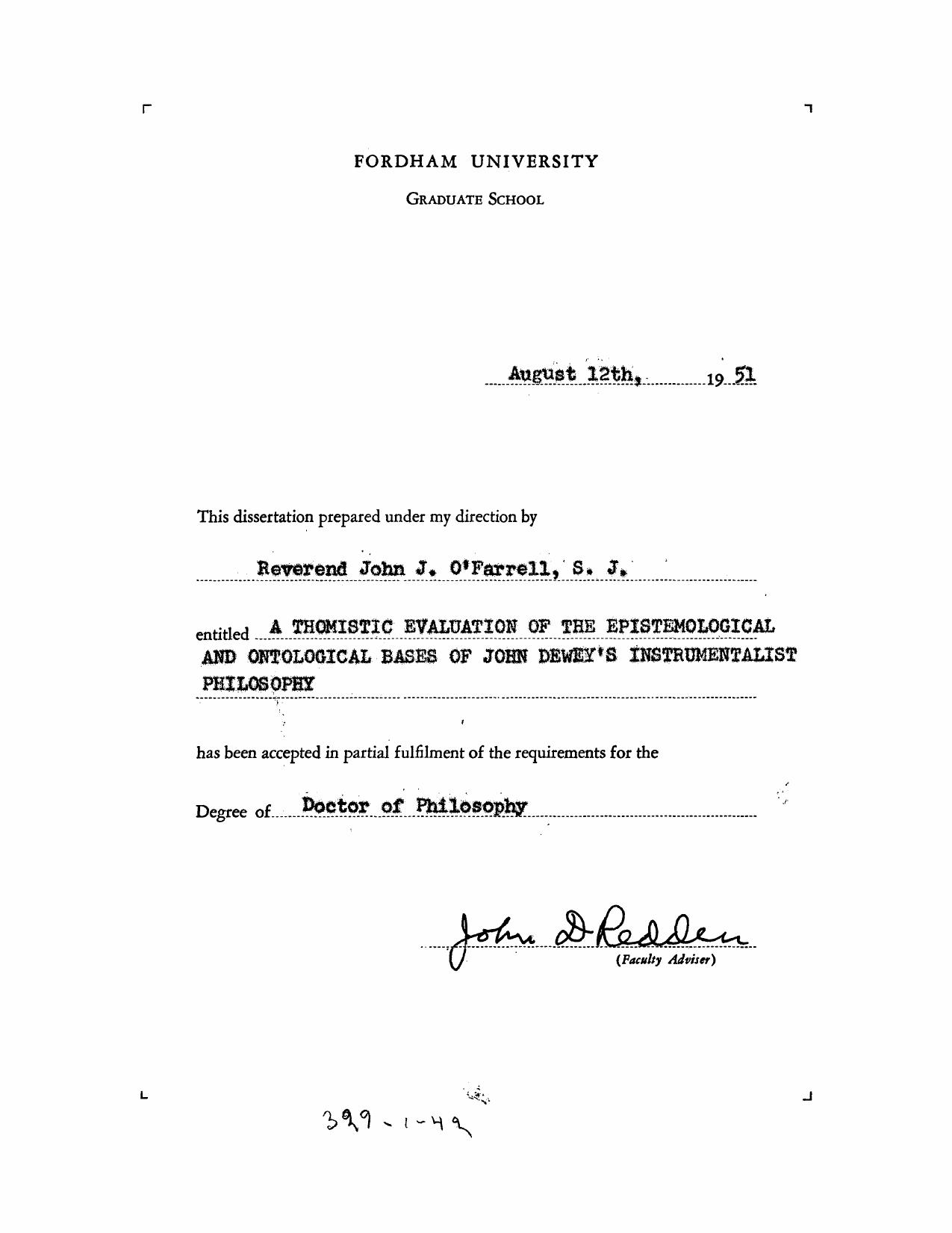 Thomistic Evaluation of the Epistemological and Ontological Bases of John Dewey's Instrumentalist Philosophy by O'Farrell John J
