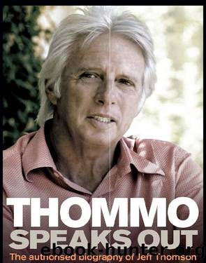 Thommo Speaks Out by Ashley Mallett