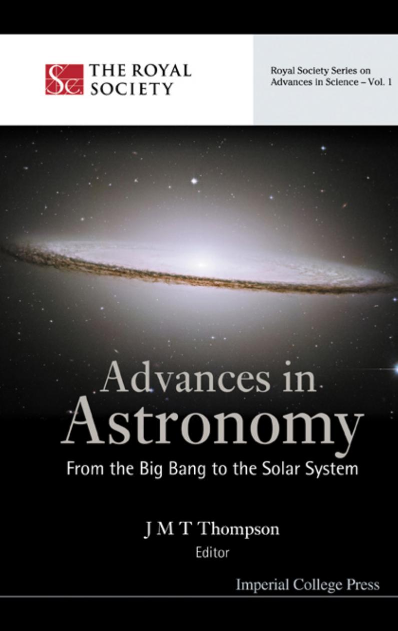 Thompson J. M. (Ed) Advances in Astronomy[c] From the Big Bang to the Solar System (2005)(en)(417s) by Unknown