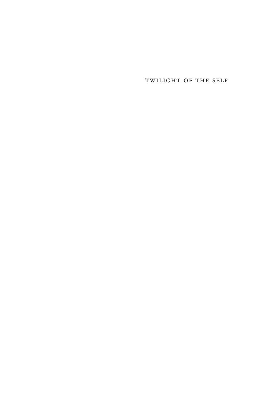 Thompson by Twilight of the Self. The Decline of the Individual in Late Capitalism (2022)