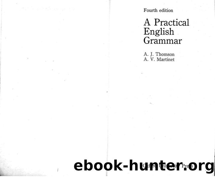 Thomson, Martinet by Practical English Grammar (1987)