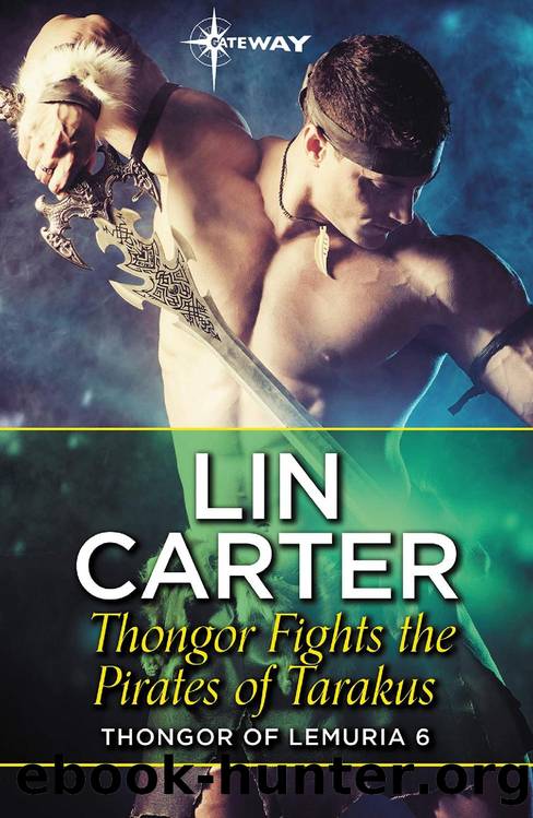 Thongor Fights the Pirates of Tarakus by Lin Carter