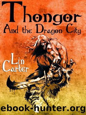 Thongor and the Dragon City by Lin Carter