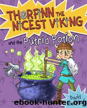 Thorfinn and the Putrid Potion_Thorfinn the Nicest Viking by David MacPhail
