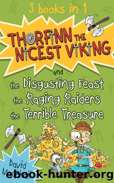 Thorfinn the Nicest Viking series Books 4 to 6 by David MacPhail