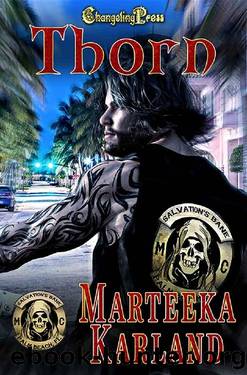 Thorn (Salvation's Bane MC 3): A Bones MC Romance by Marteeka Karland