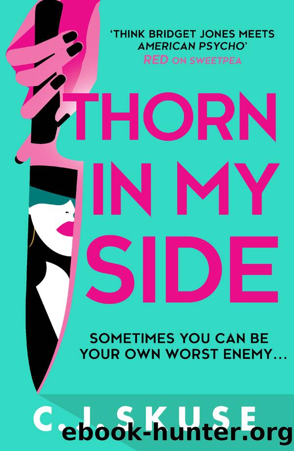 Thorn In My Side by C.J. Skuse