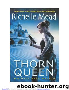 Thorn Queen (2) by Richelle Mead