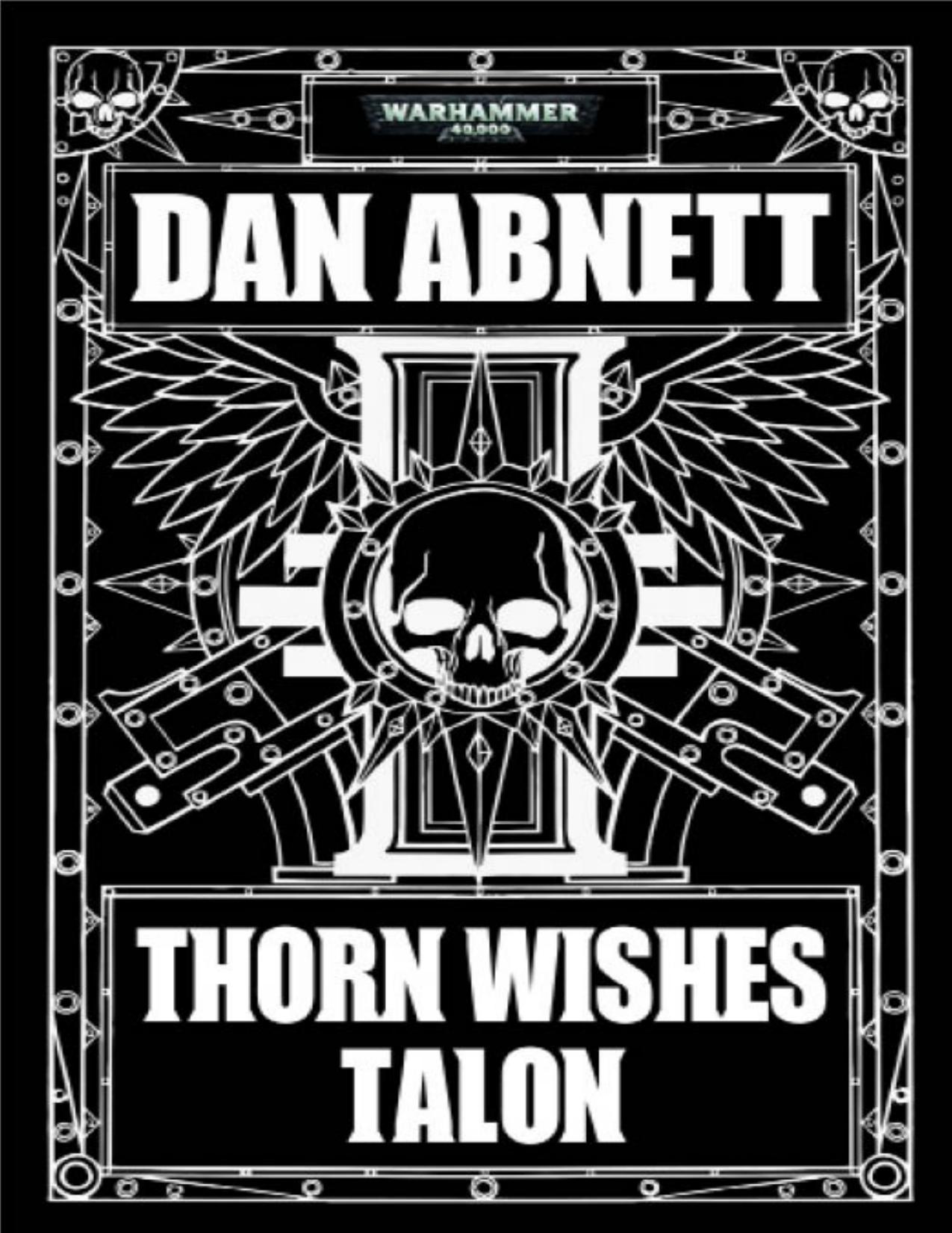 Thorn Wishes Talon by Dan Abnett