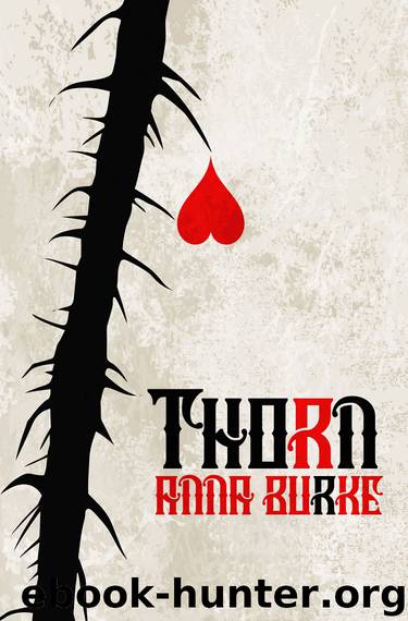 Thorn by Anna Burke