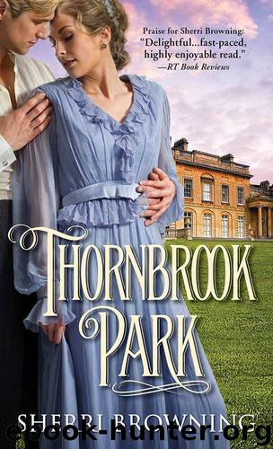 Thornbrook Park (A Thornbrook Park Romance) by Sherri Browning