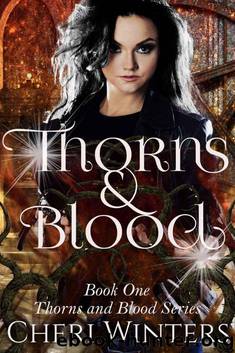 Thorns & Blood by Cheri Winters