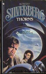 Thorns by Robert Silverberg