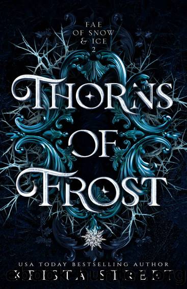 Thorns of Frost: Fae Fantasy Romance by Krista Street