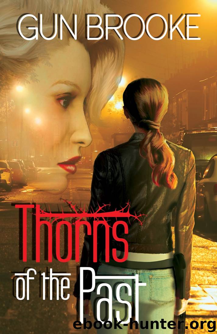 Thorns of the Past by Gun Brooke