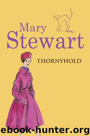 Thornyhold by Mary Stewart