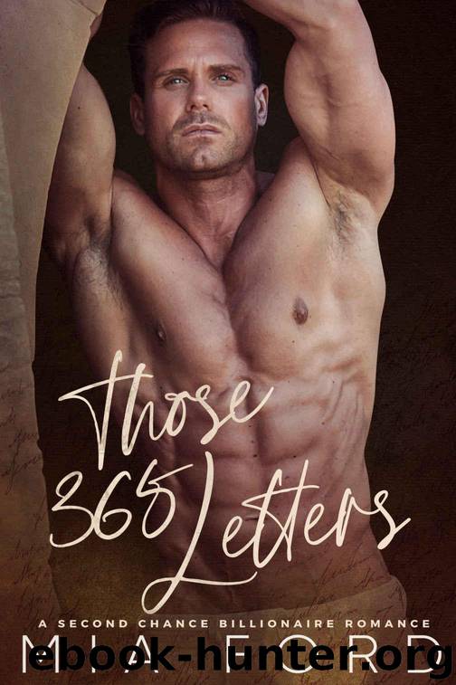 Those 365 Letters: A Second Chance Billionaire Romance by Ford Mia