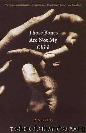 Those Bones Are Not My Child by Toni Cade Bambara