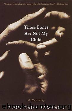 Those Bones Are Not My Child: A Novel by Toni Cade Bambara