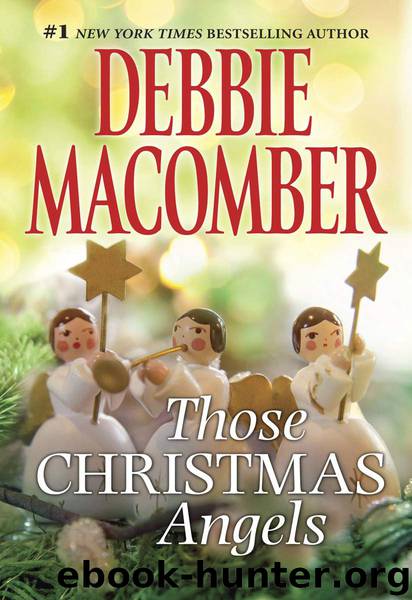Those Christmas Angels (Harlequin Super Romance) by Macomber Debbie