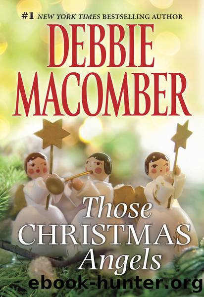Those Christmas Angels by Debbie Macomber