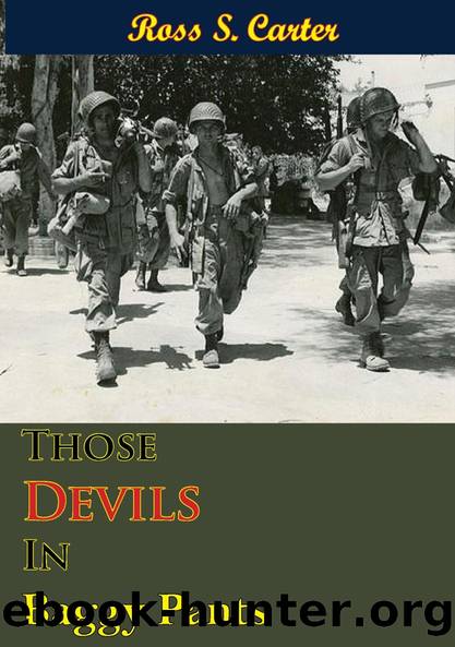 Those Devils In Baggy Pants by Ross S. Carter