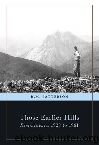 Those Earlier Hills by R. M. Patterson
