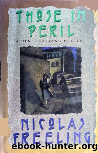 Those In Peril (1990)  by Nicolas Freeling by Unknown