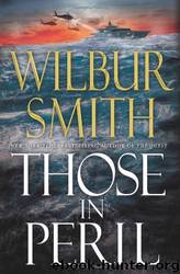 Those In Peril by Smith Wilbur