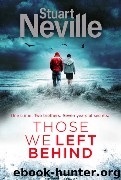 Those We Left Behind (2015) by Stuart Neville