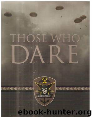 Those Who Dare - [Raiding Forces 01] by Phil Ward