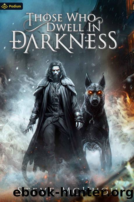 Those Who Dwell in Darkness by McHugh Steve