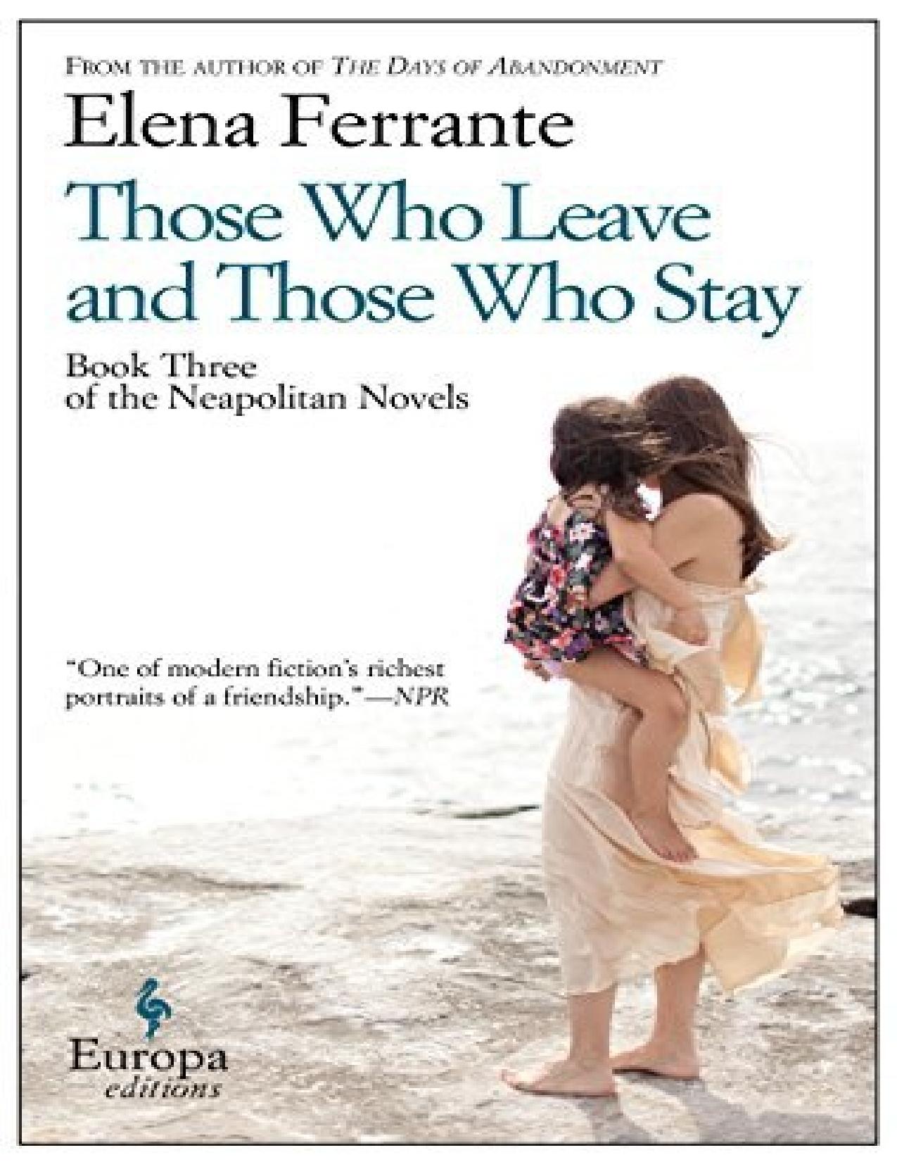 Those Who Leave and Those Who Stay by Elena Ferrante