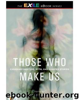 Those Who Make Us by Kelsi Morris & Tremblay Morris