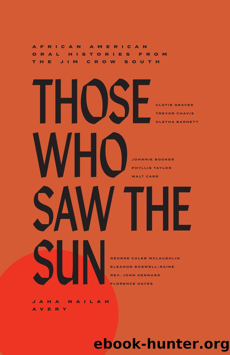 Those Who Saw the Sun by Jaha N. Avery