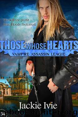 Those Whose Hearts (Vampire Assassin League Book 34) by Jackie Ivie