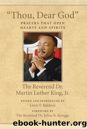 Thou, Dear God by Dr. Martin Luther King Jr