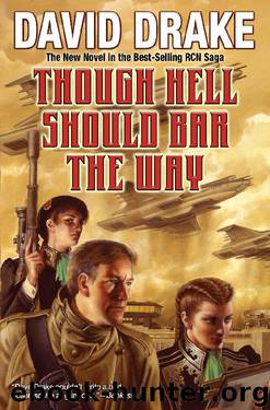 Though Hell Should Bar the Way (eARC) by David Drake
