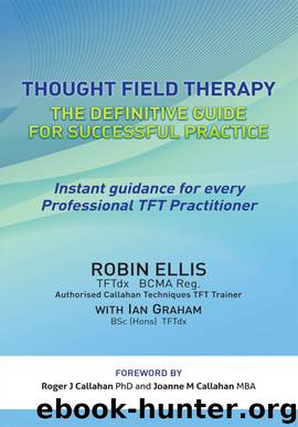 Thought Field Therapy by Robin Ellis