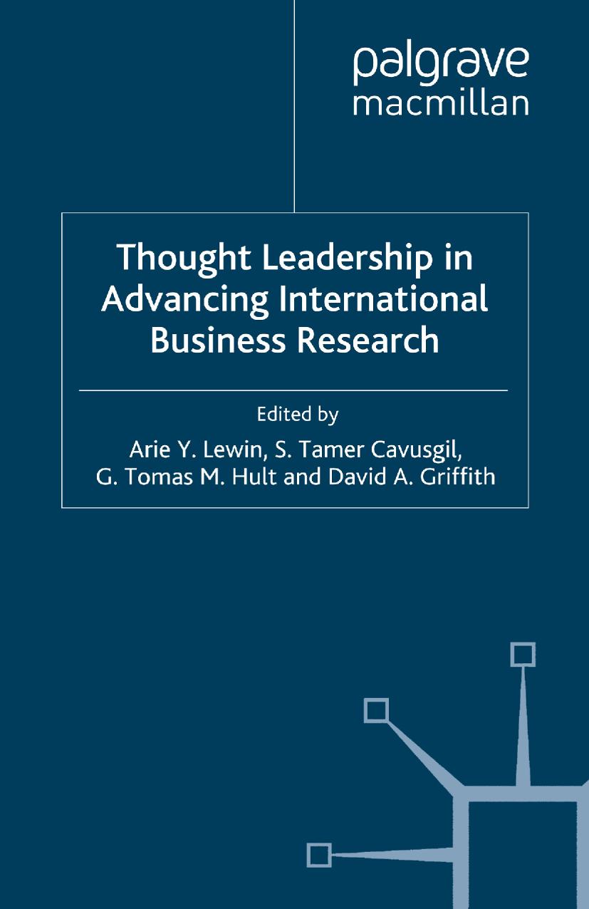 Thought Leadership in Advancing International Business Research by Arie Y. Lewin